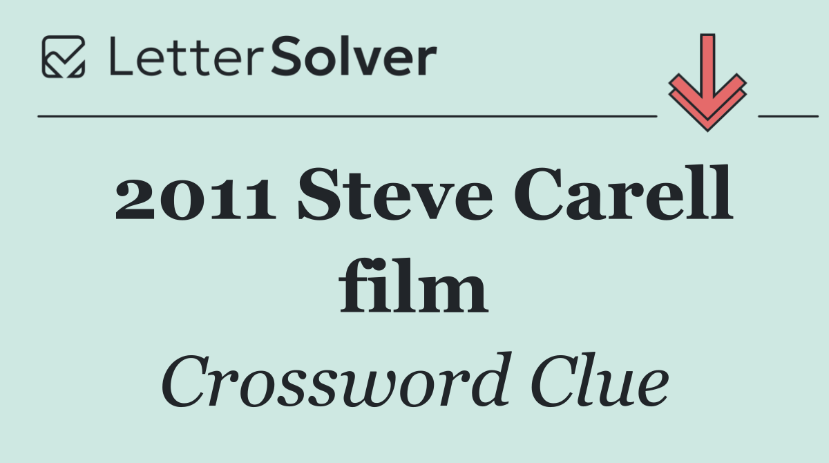 2011 Steve Carell film