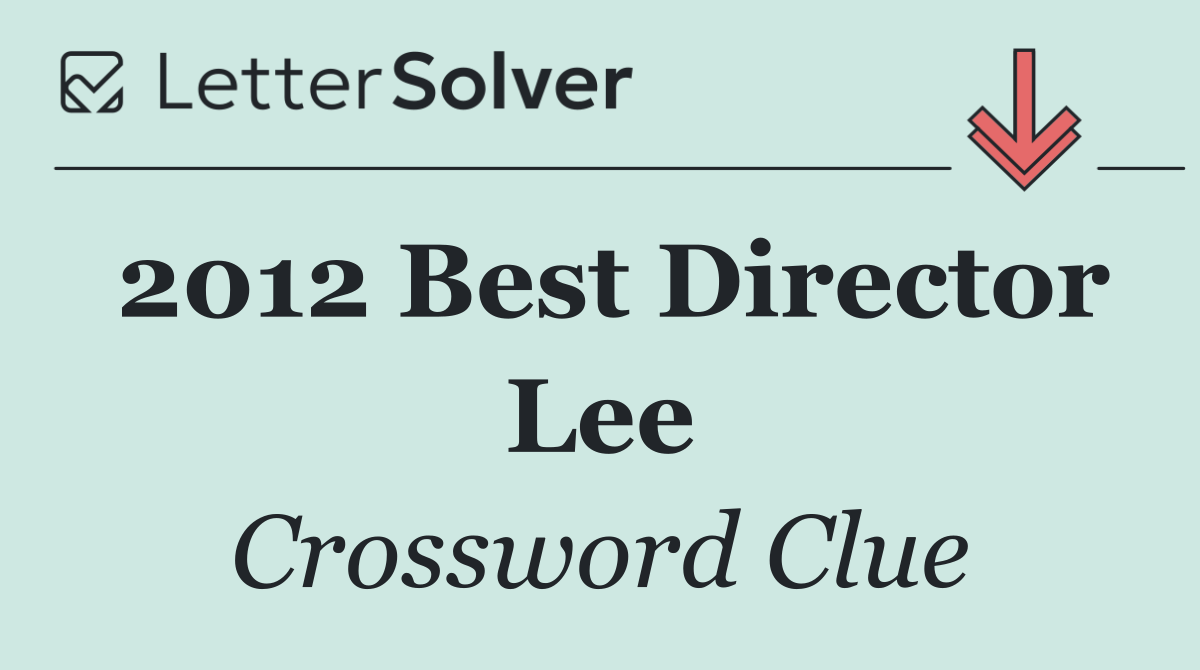 2012 Best Director Lee