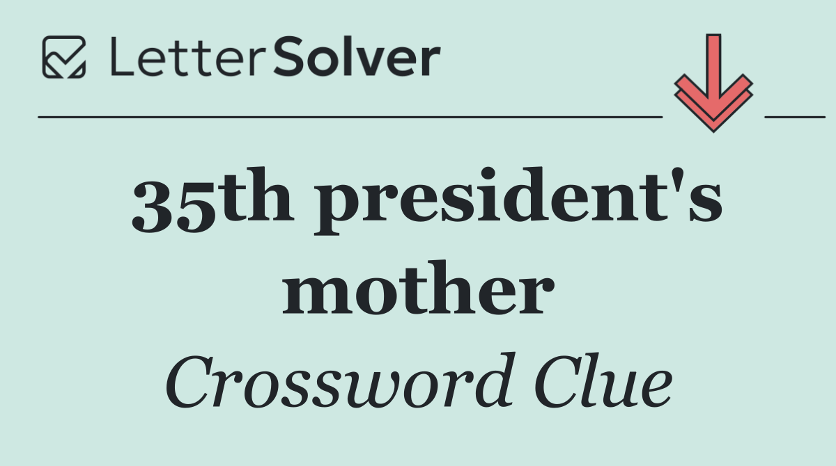 35th president's mother