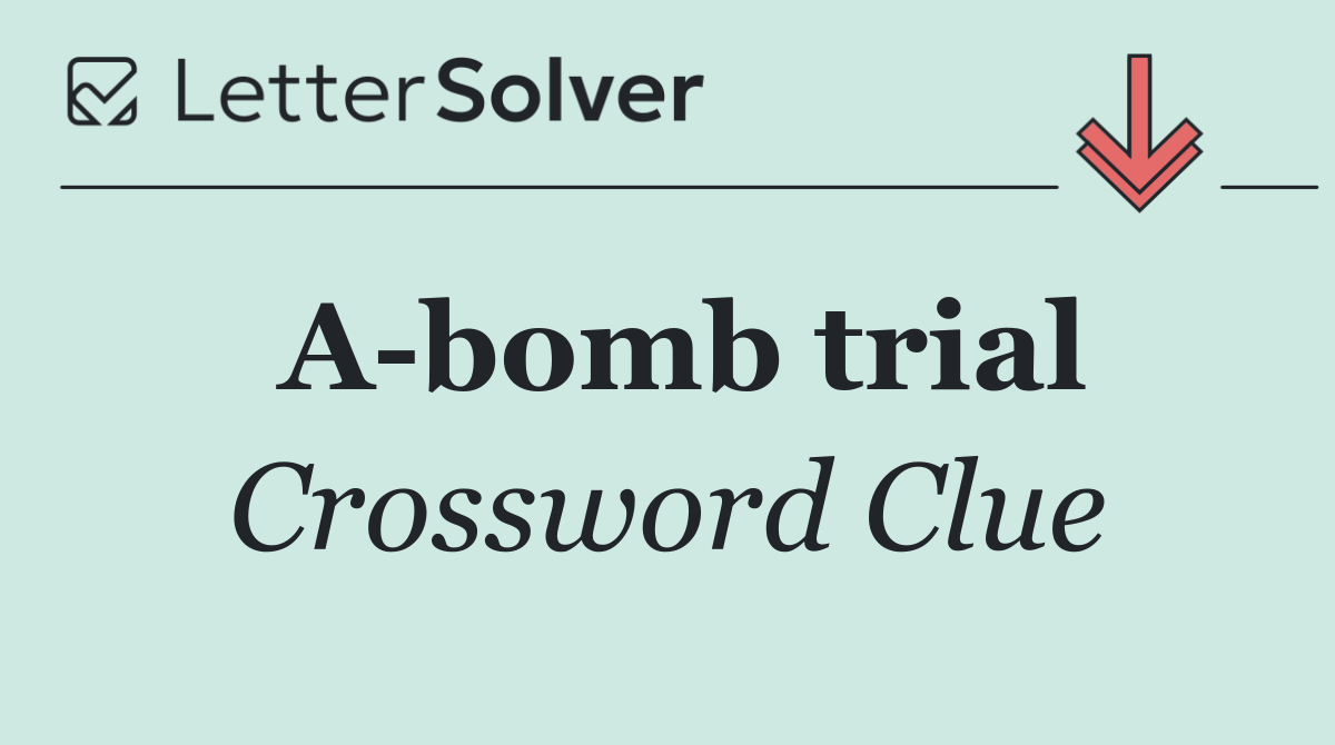 A bomb trial