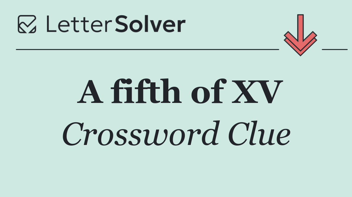 A fifth of XV