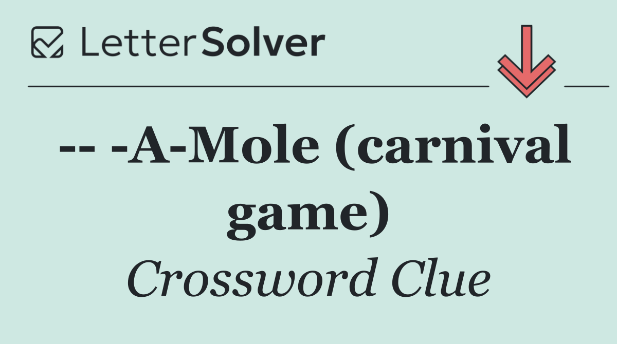     A Mole (carnival game)