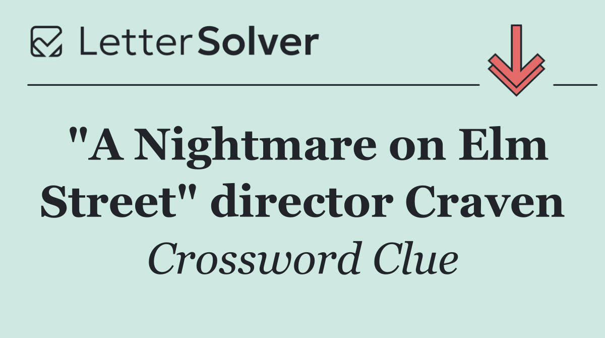 "A Nightmare on Elm Street" director Craven