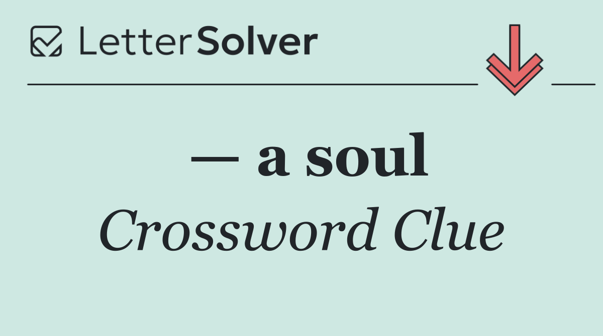 — a soul