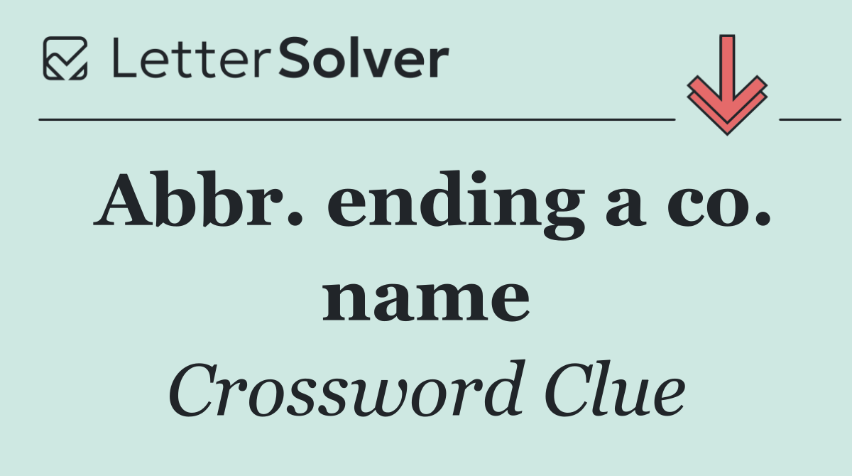 Abbr. ending a co. name