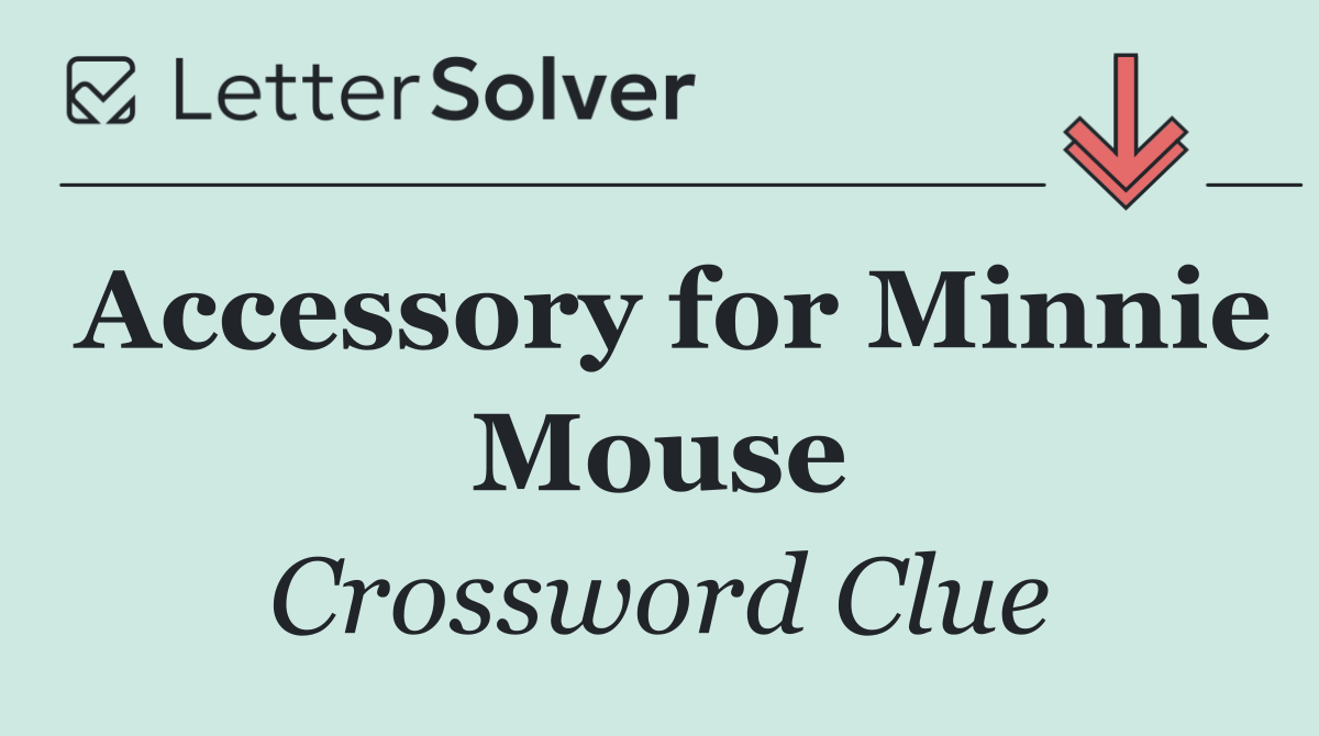 Accessory for Minnie Mouse