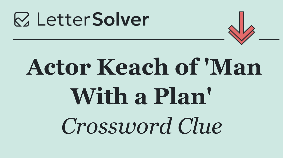 Actor Keach of 'Man With a Plan'