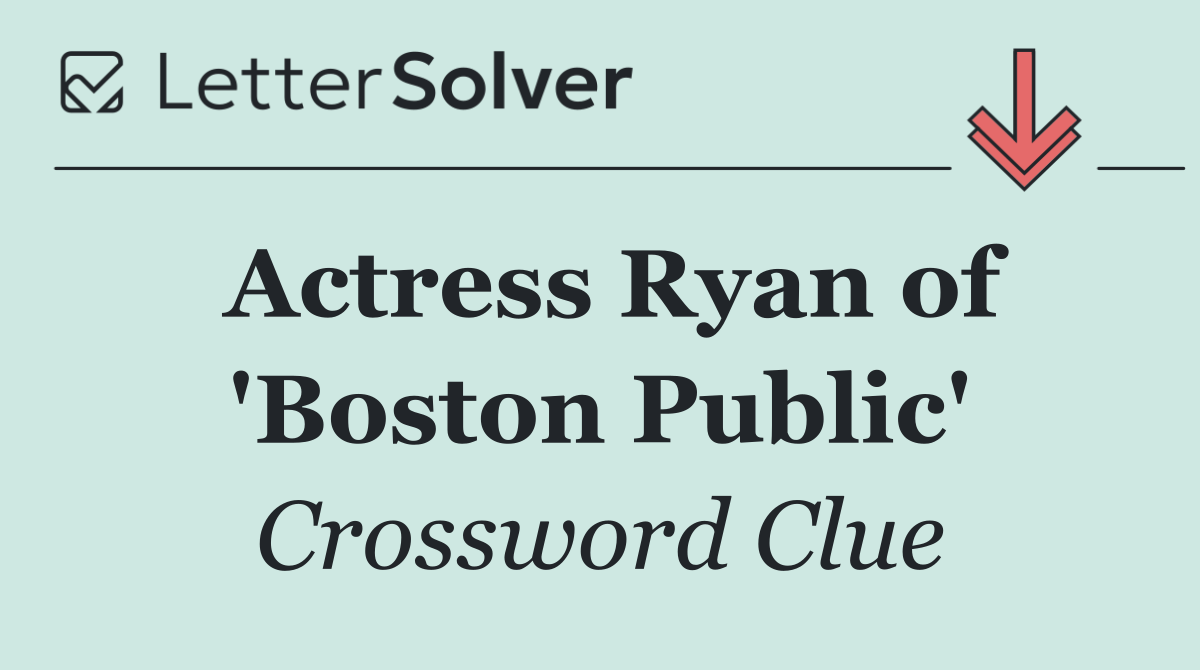 Actress Ryan of 'Boston Public'