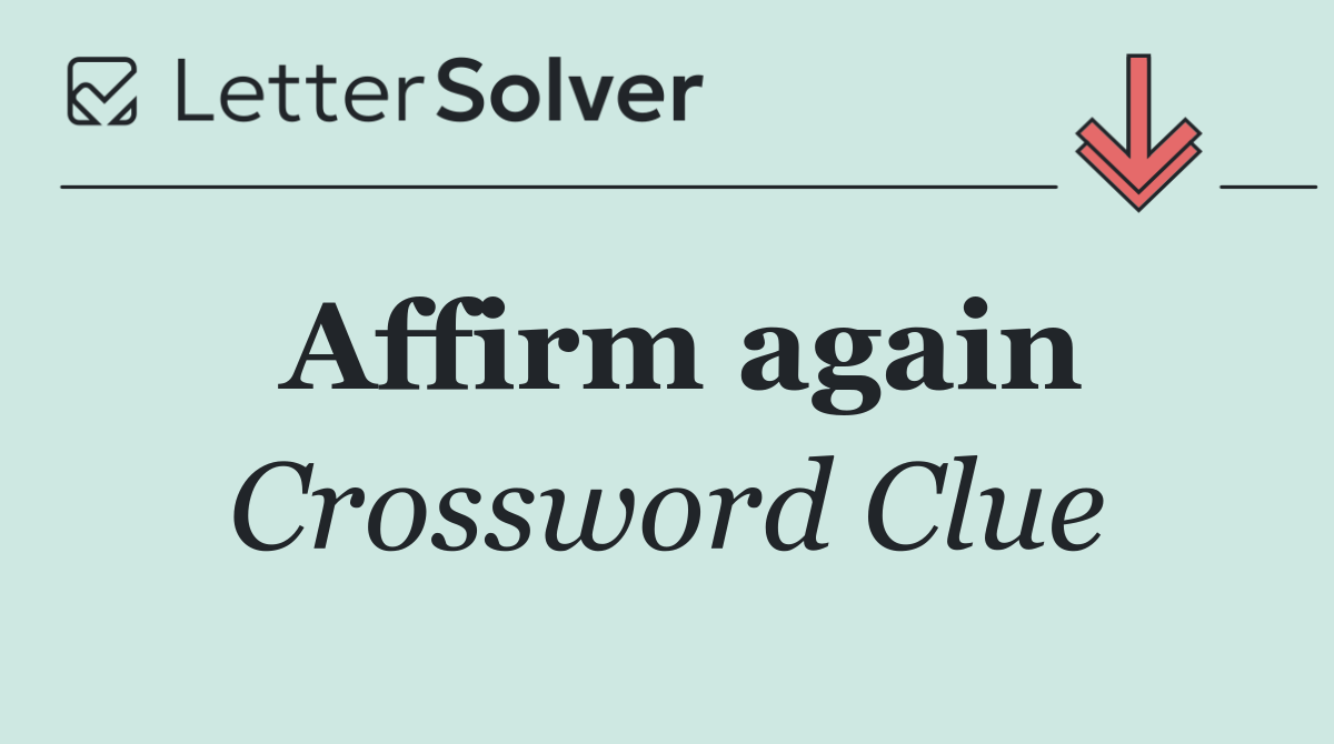 Affirm again