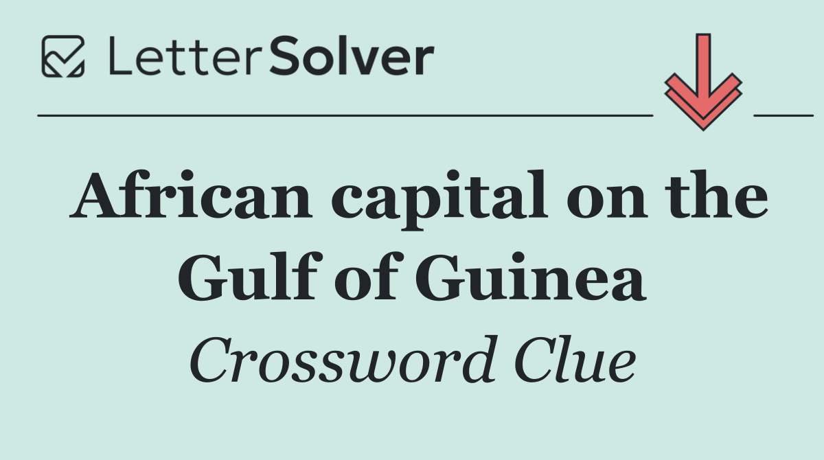 African capital on the Gulf of Guinea