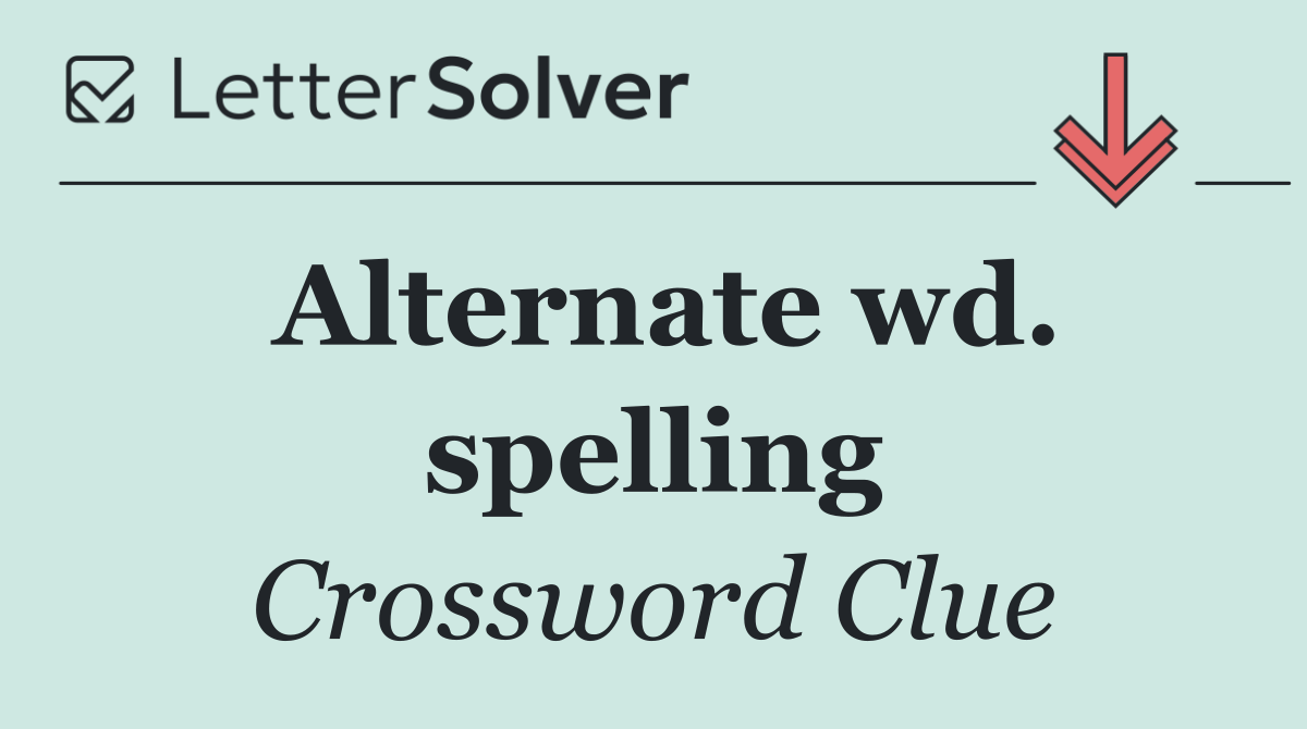 Alternate wd. spelling