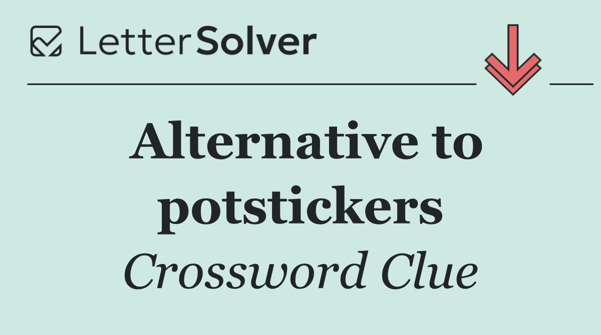 Alternative to potstickers
