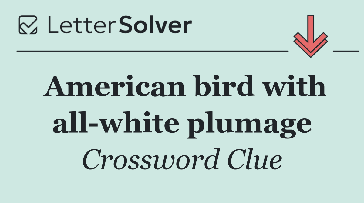 American bird with all white plumage