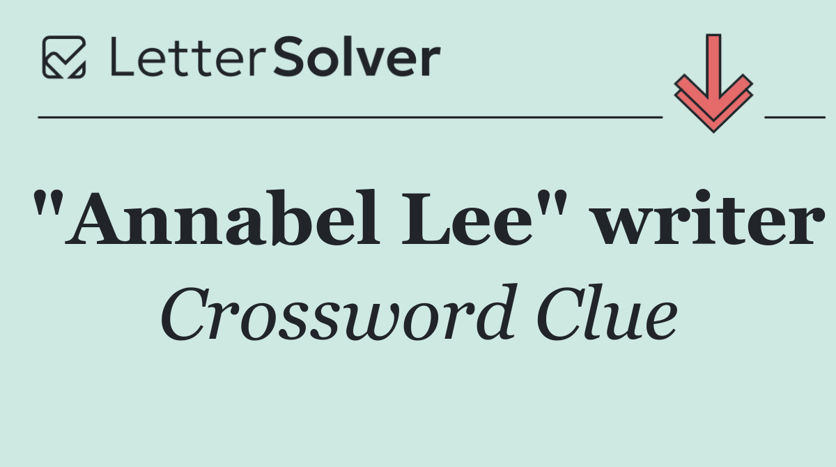 "Annabel Lee" writer