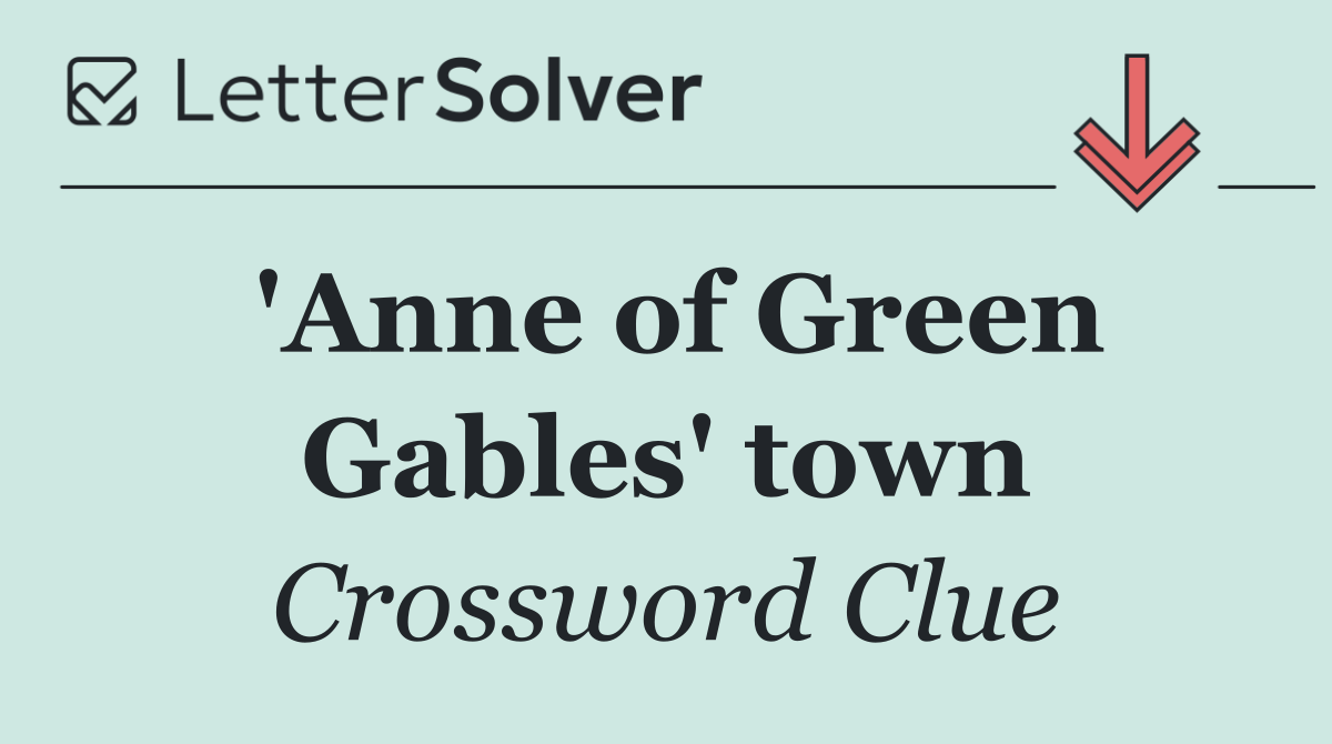 'Anne of Green Gables' town