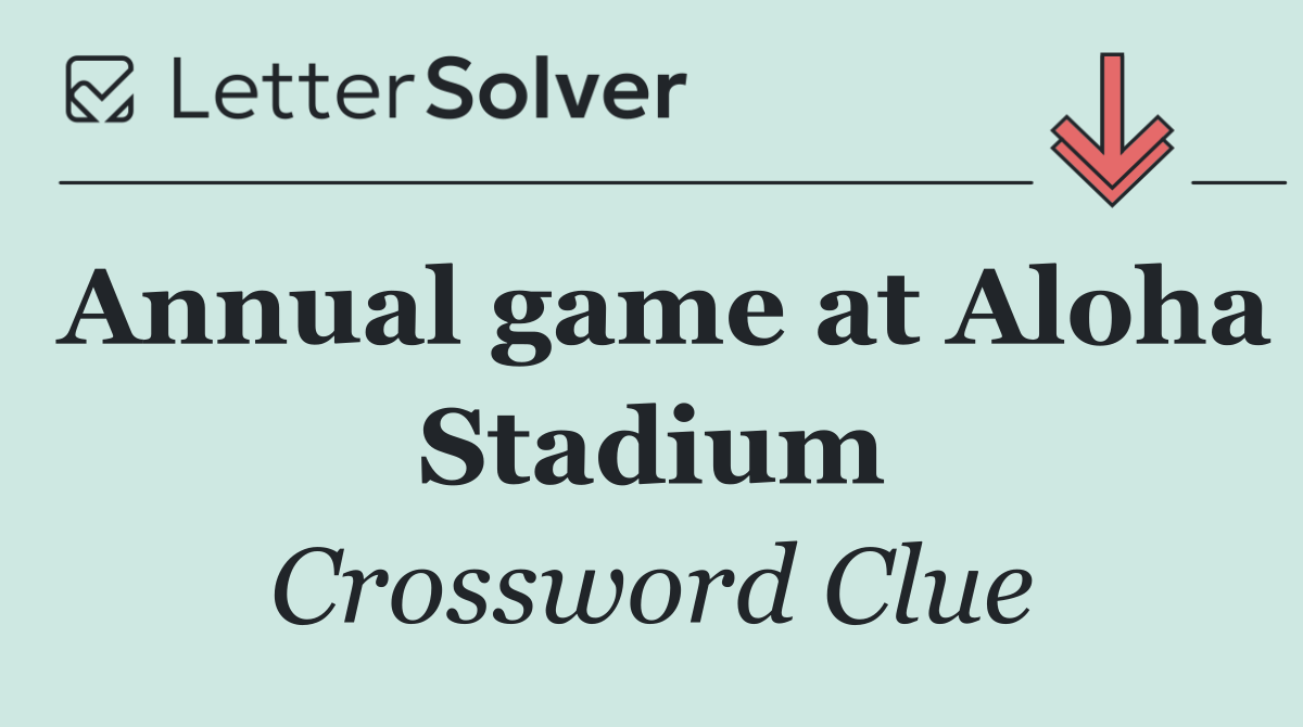Annual game at Aloha Stadium