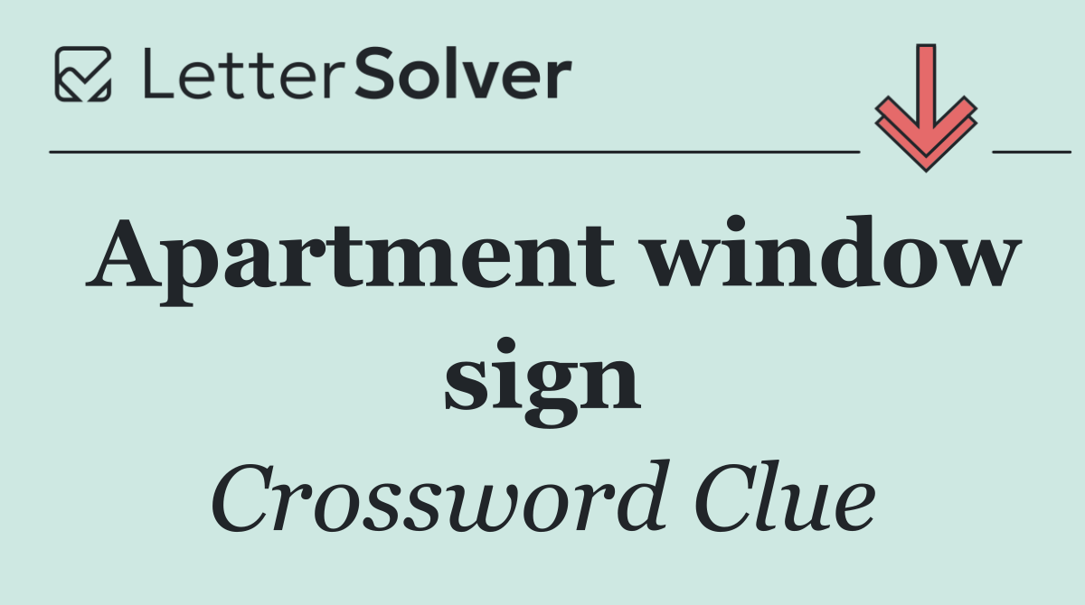 Apartment window sign