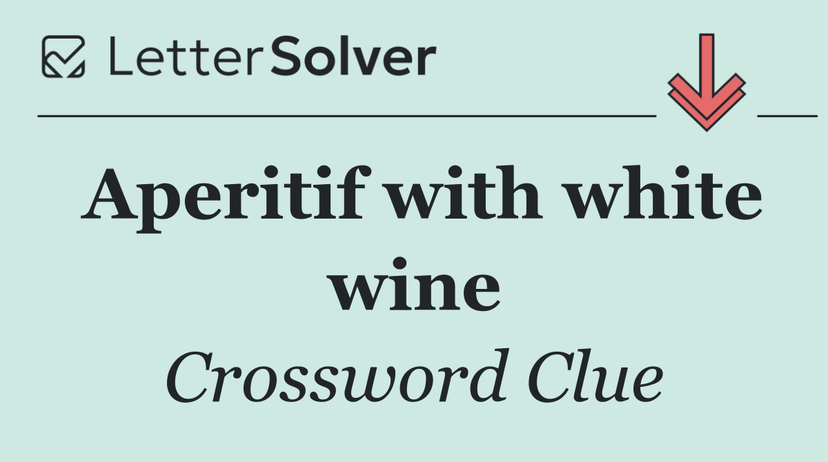 Aperitif with white wine
