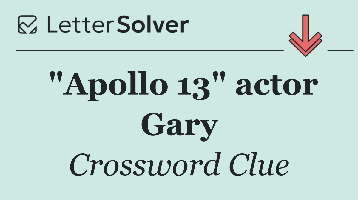 "Apollo 13" actor Gary