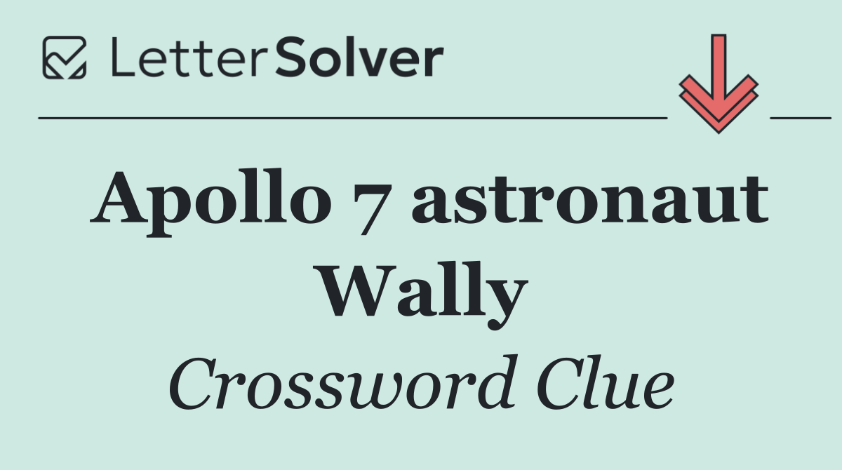 Apollo 7 astronaut Wally
