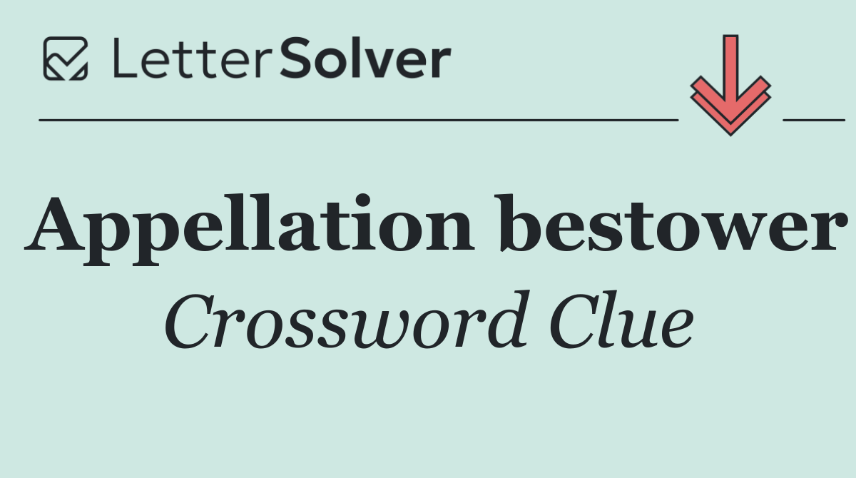 Appellation bestower