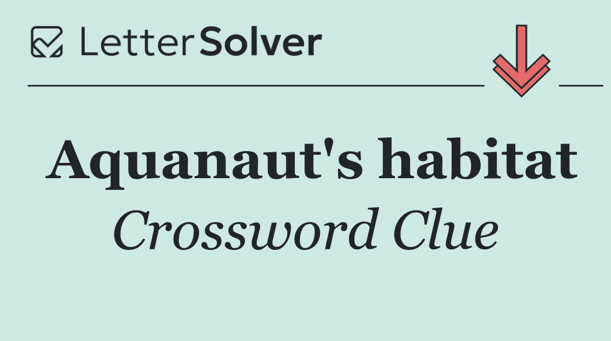 Aquanaut's habitat