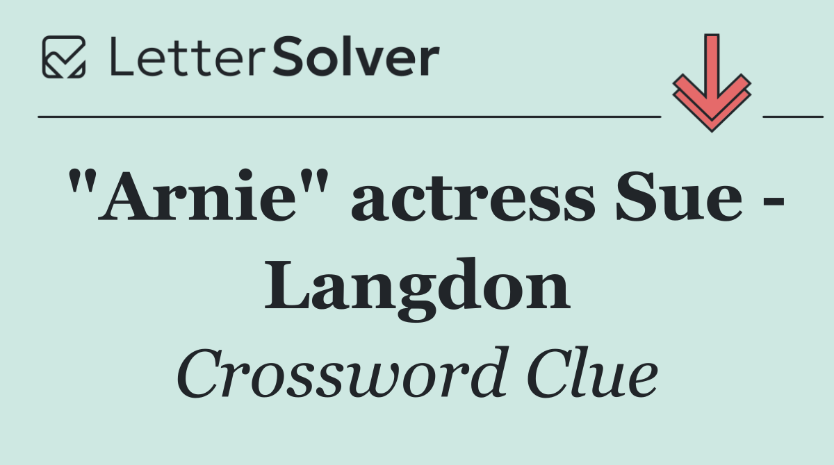 "Arnie" actress Sue   Langdon