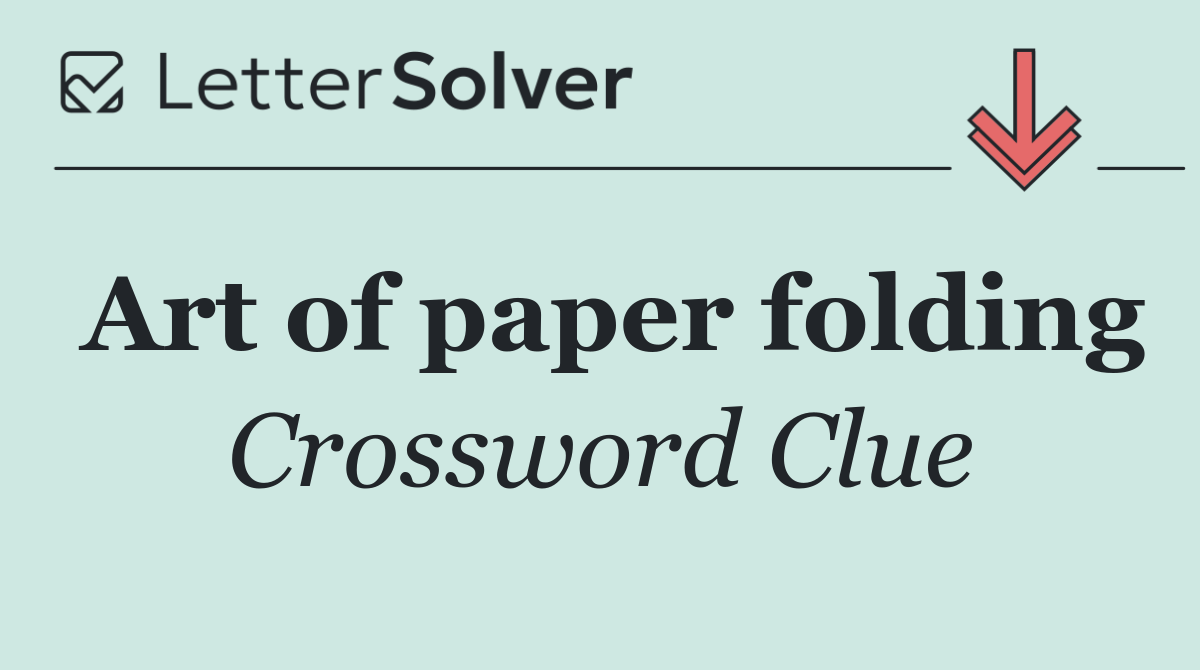 Art of paper folding