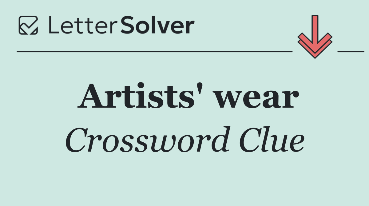 Artists' wear