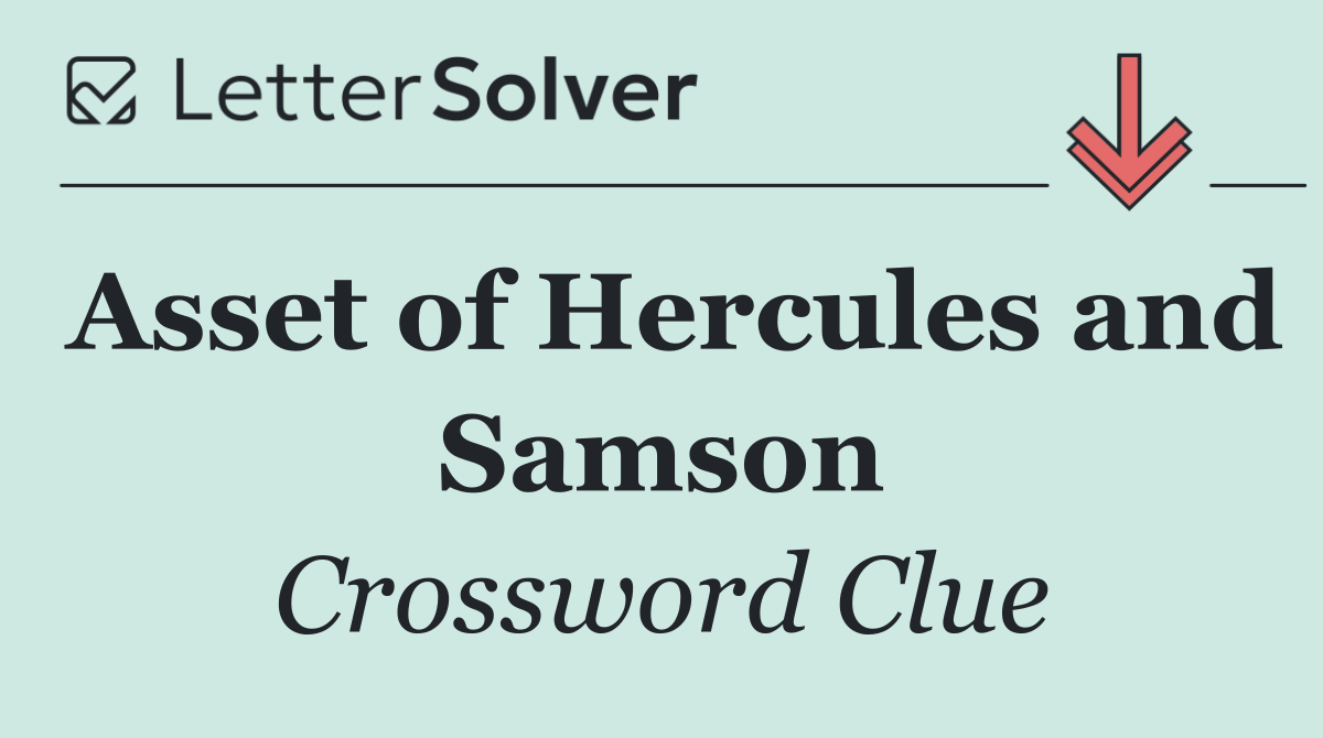 Asset of Hercules and Samson
