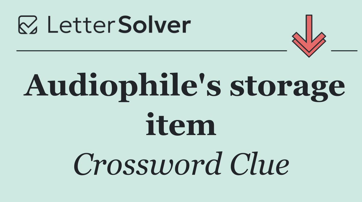 Audiophile's storage item