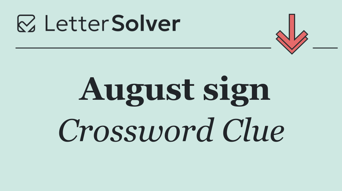 August sign