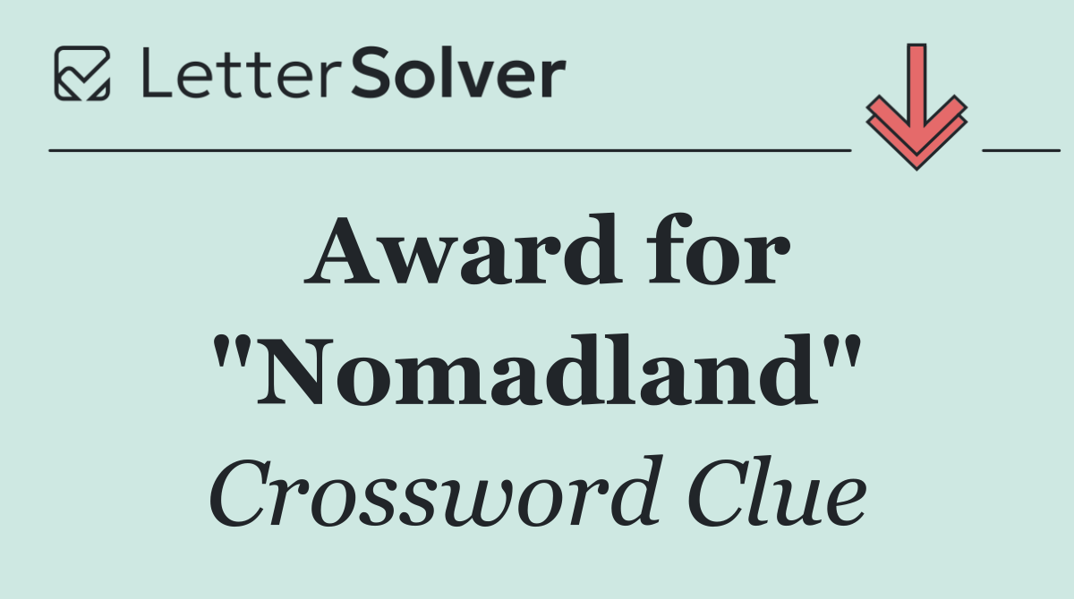 Award for "Nomadland"