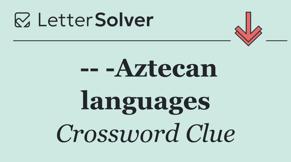     Aztecan languages