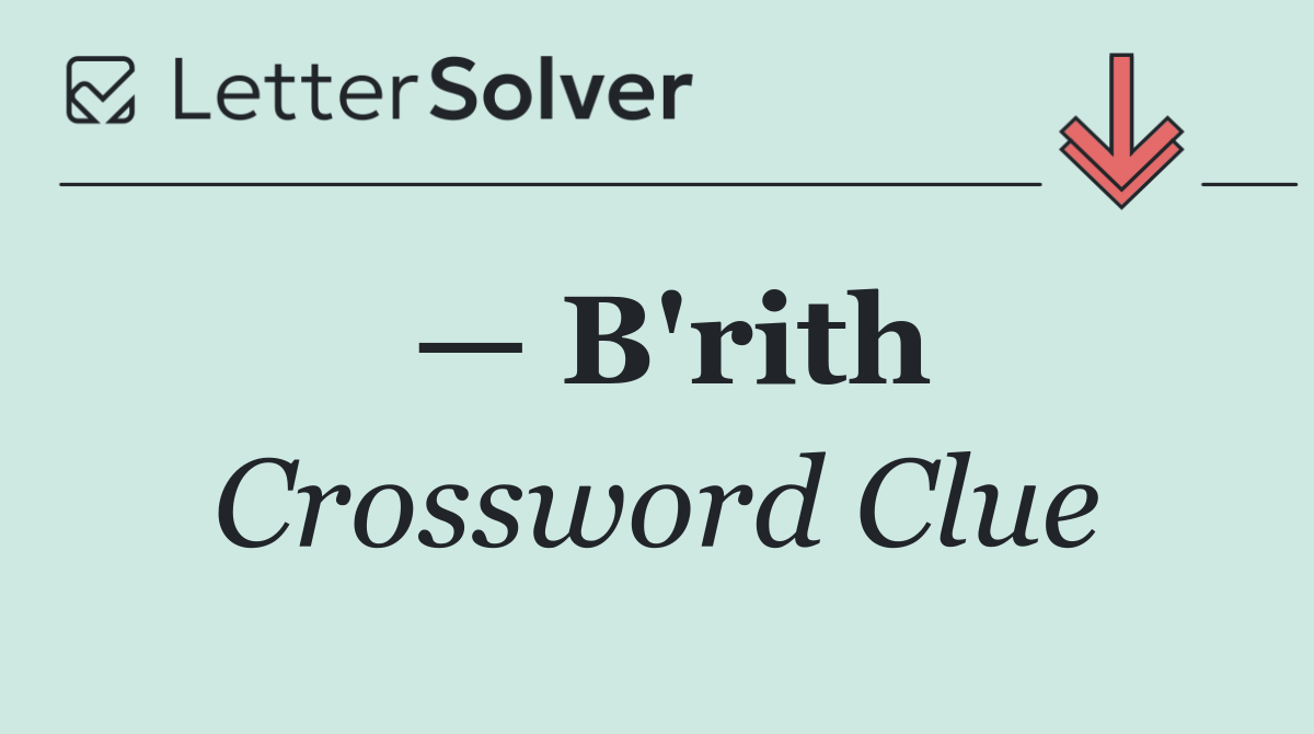 — B'rith