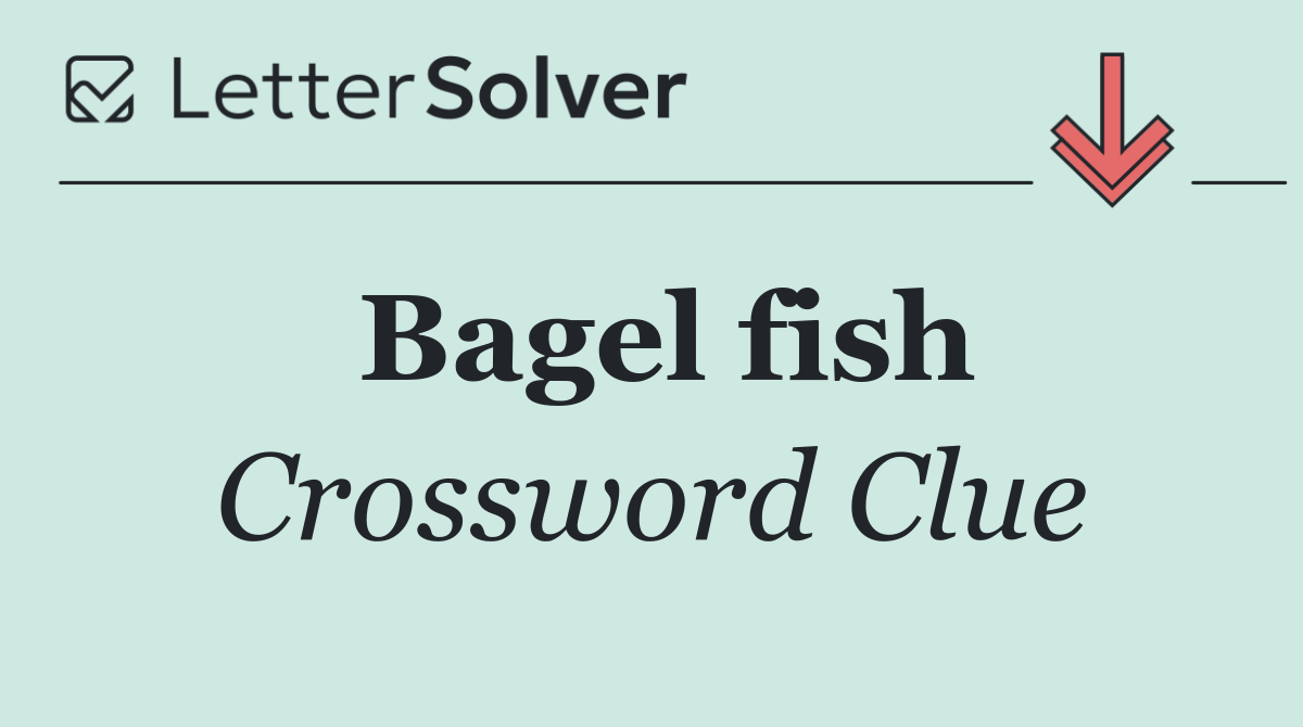 Bagel fish