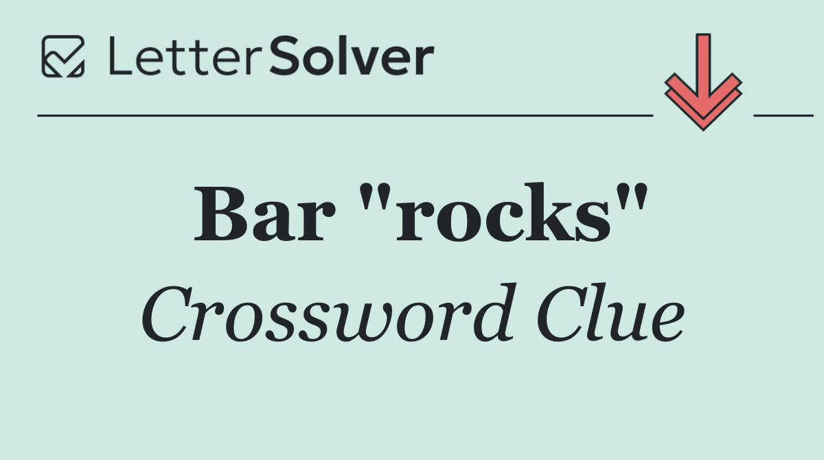 Bar "rocks"