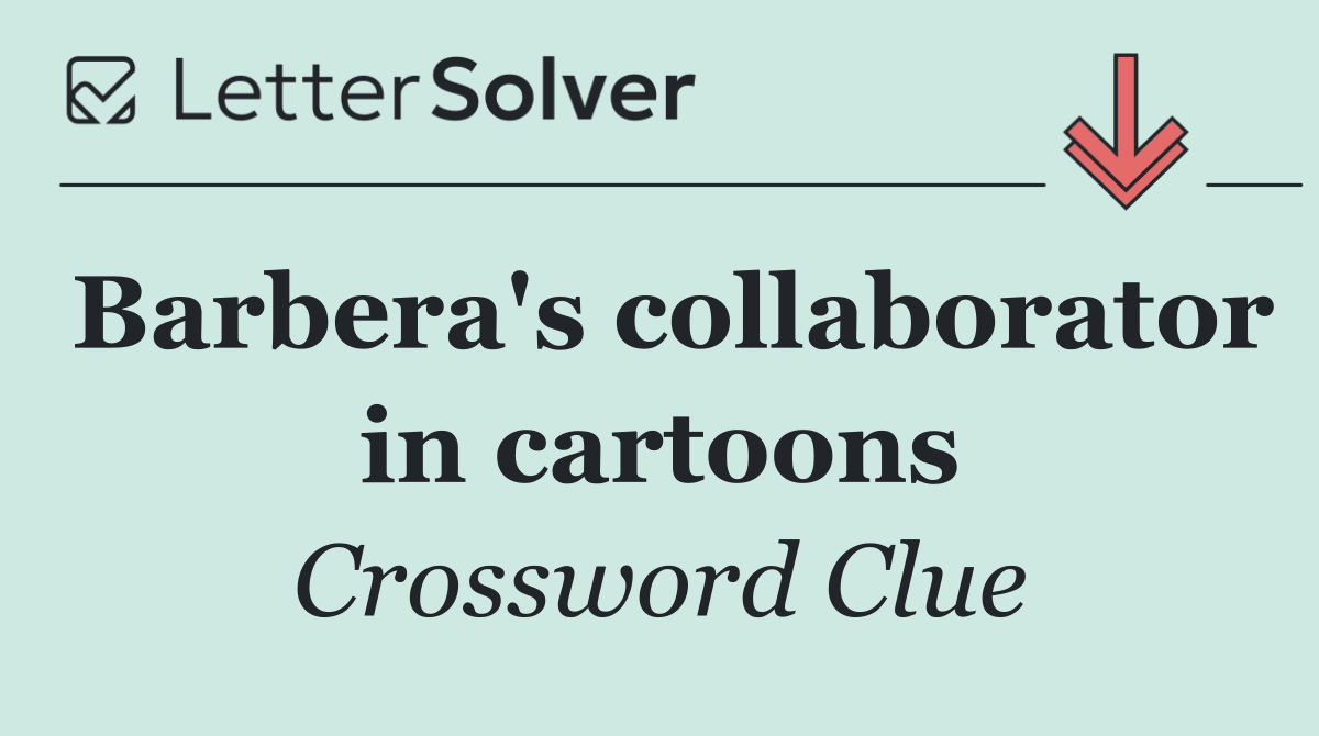 Barbera's collaborator in cartoons
