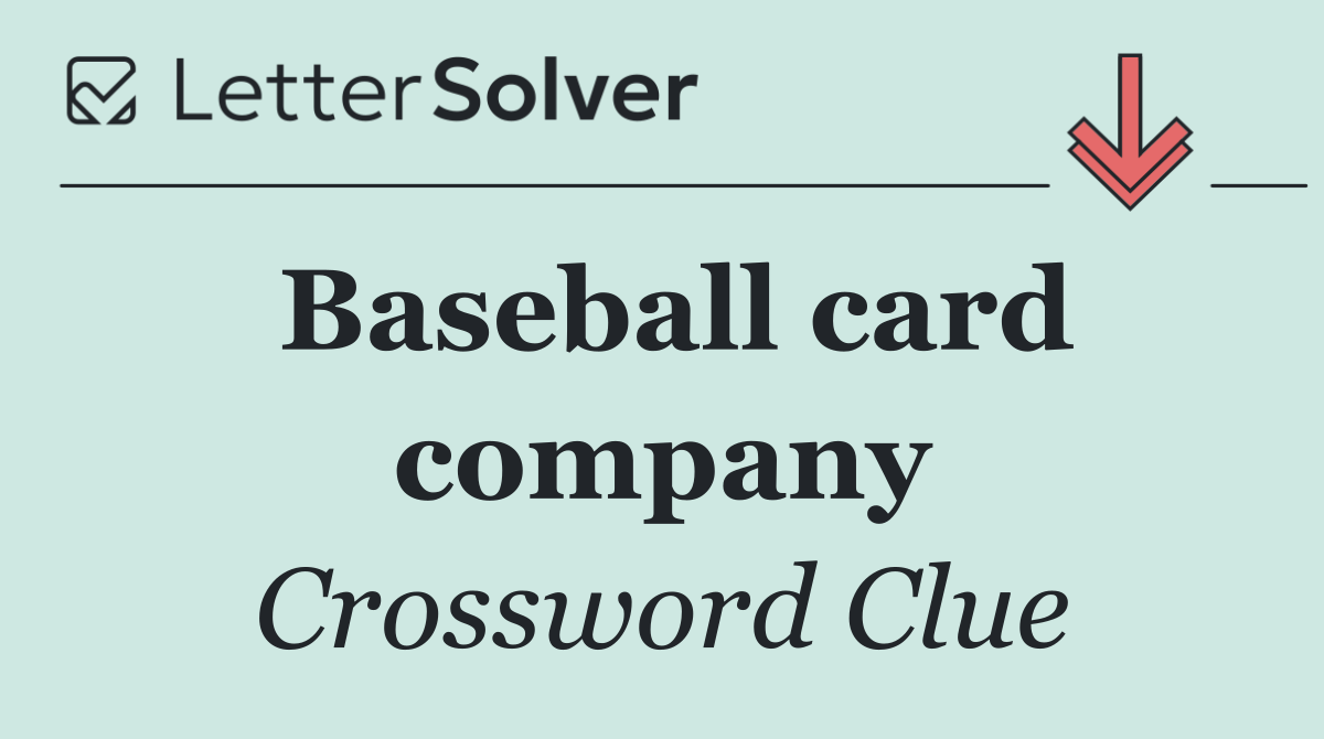 Baseball card company