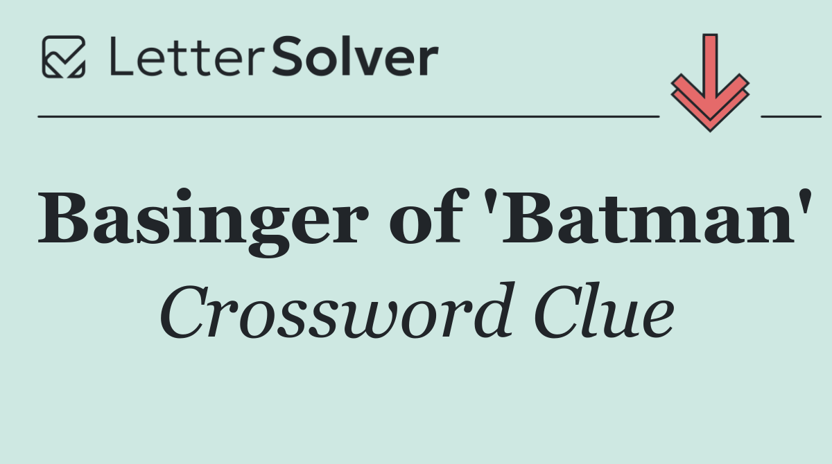 Basinger of 'Batman'