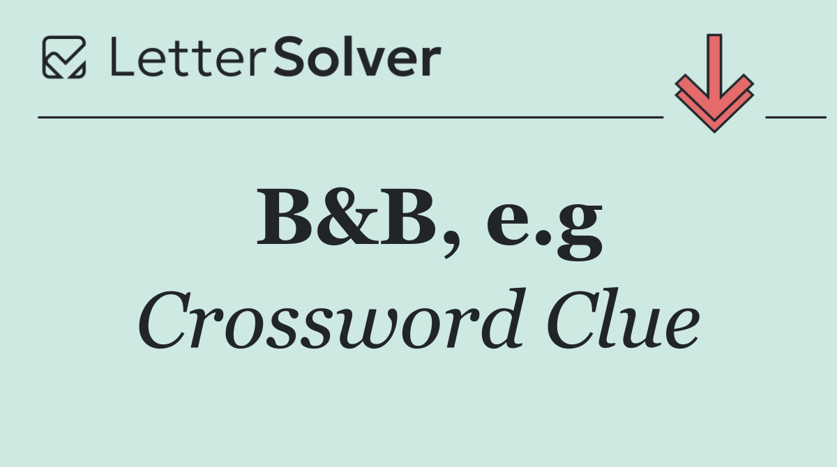 B&B, e.g