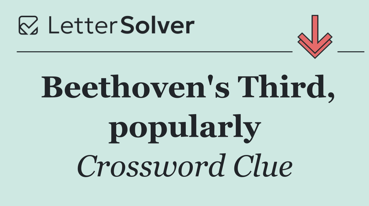 Beethoven's Third, popularly