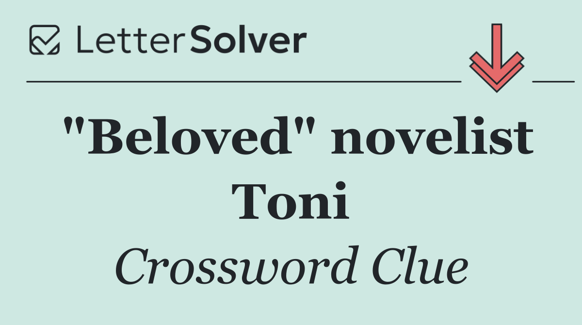 "Beloved" novelist Toni