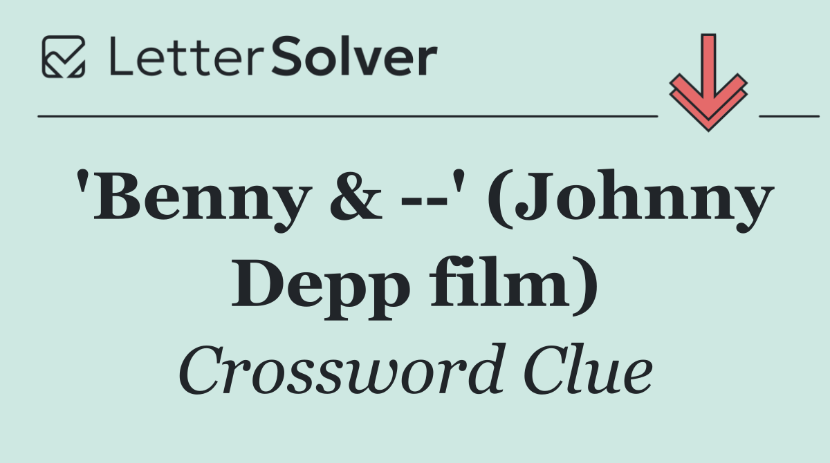'Benny &   ' (Johnny Depp film)