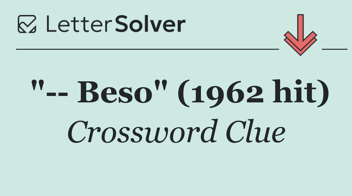 "   Beso" (1962 hit)