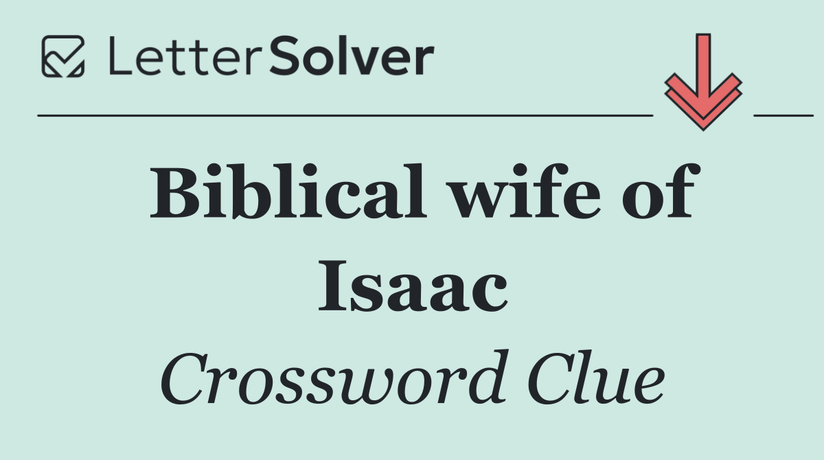 Biblical wife of Isaac