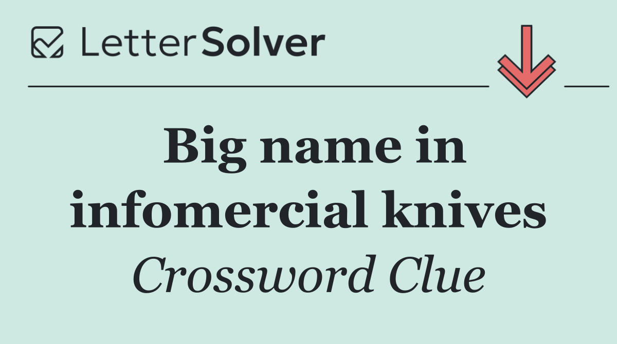 Big name in infomercial knives
