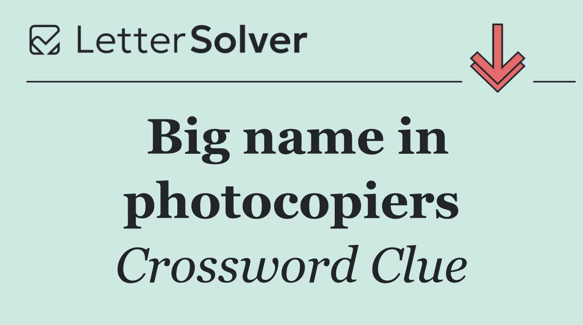 Big name in photocopiers