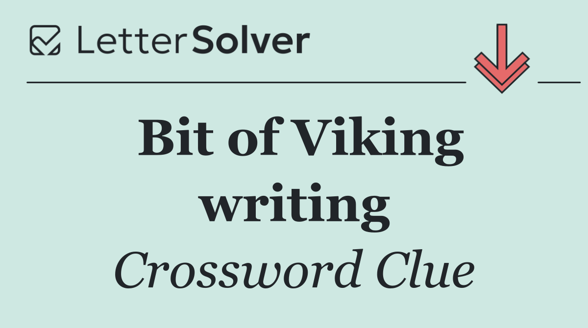 Bit of Viking writing