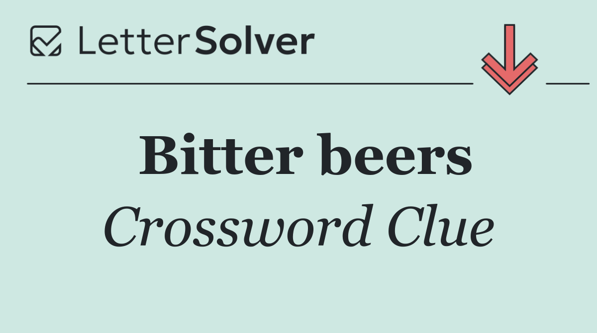 Bitter beers